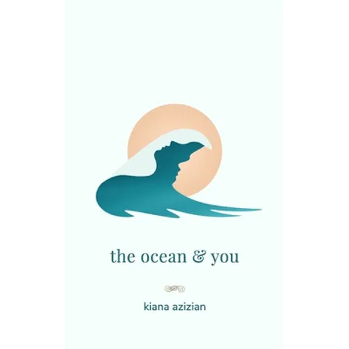 The ocean & you