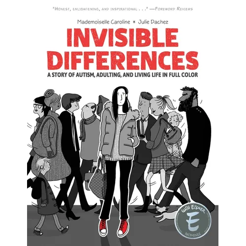 Invisible Differences: A Story of Autism, Adulting, and Living Life in Full Color - Paperback