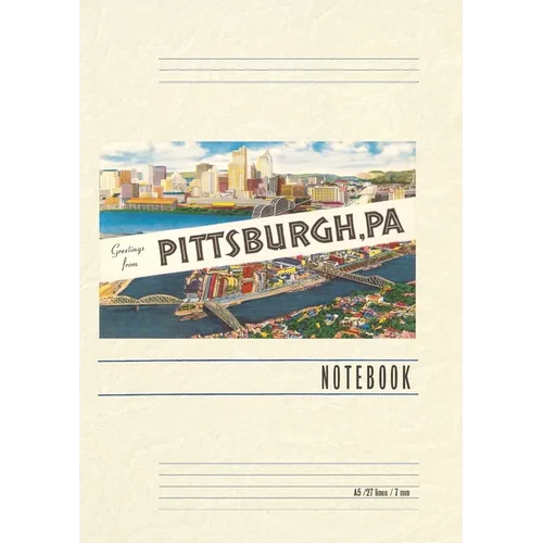 Vintage Lined Notebook Greetings from Pittsburgh, Pennsylvania - Paperback