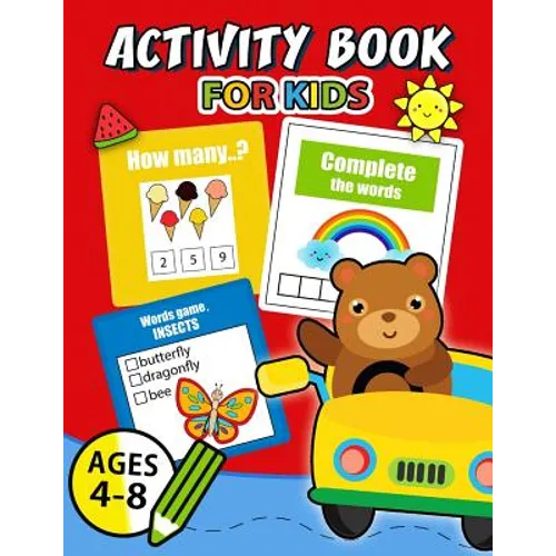 Activity Book for Kids Ages 4-8: Easy, Fun, Beautiful book for boy, girls connect the dots, Coloring, Crosswords, Dot to Dot, Matching, Copy Drawing, - Paperback