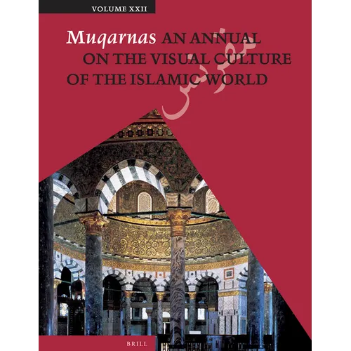 Muqarnas, Volume 22 - Paperback