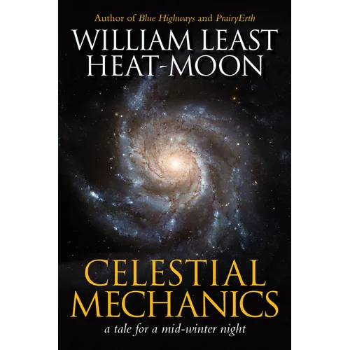 Celestial Mechanics: A Tale for a Mid-Winter Night - Paperback