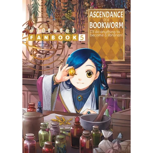 Ascendance of a Bookworm: Fanbook 5 - Paperback