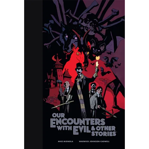 Our Encounters with Evil & Other Stories Library Edition - Hardcover