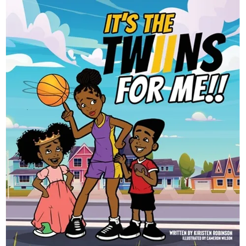 It's the Twiins for Me!! - Hardcover