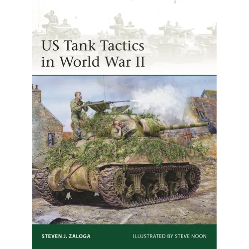 Us Tank Tactics in World War II - Paperback