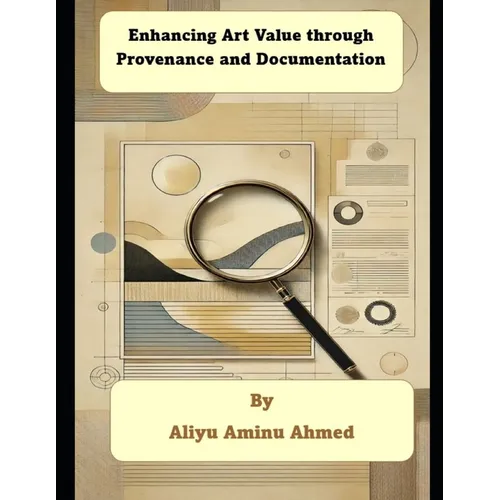 Enhancing Art Value through Provenance and Documentation - Paperback