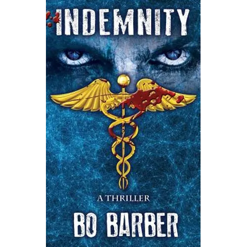 Indemnity: A Thriller - Paperback