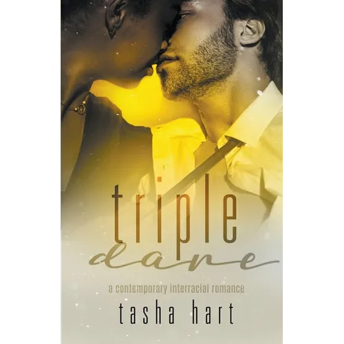 Triple Dare (A Contemporary Interracial Romance) - Paperback