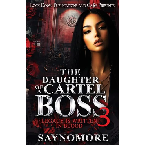The Daughter Of A Cartel Boss 3 - Paperback