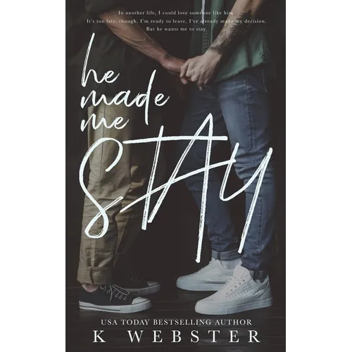 He Made Me Stay - Paperback