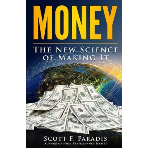 Money: The New Science of Making It - Paperback