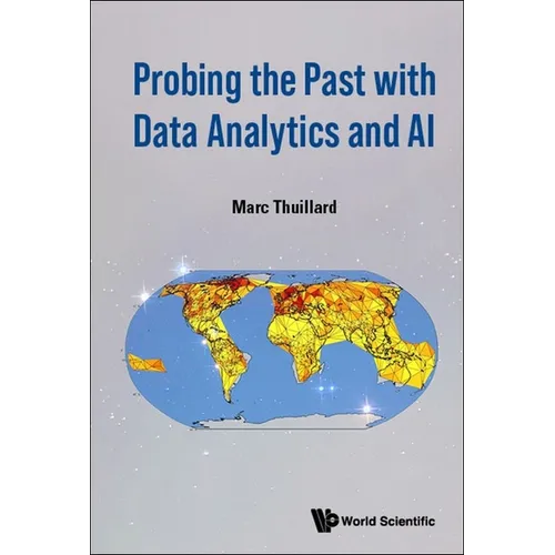 Probing the Past with Data Analytics and AI - Hardcover