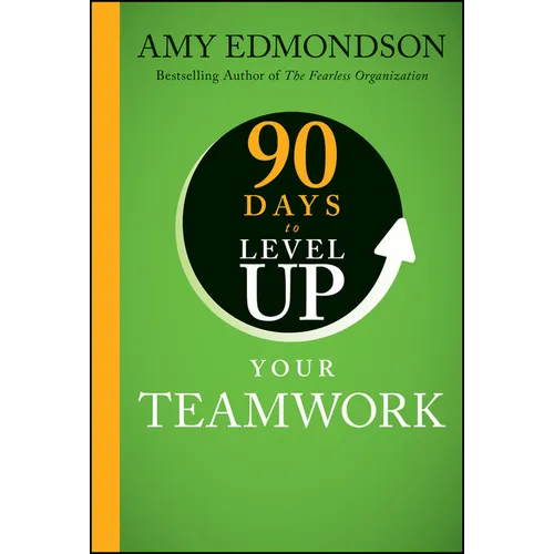 90 Days to Level Up Your Teamwork