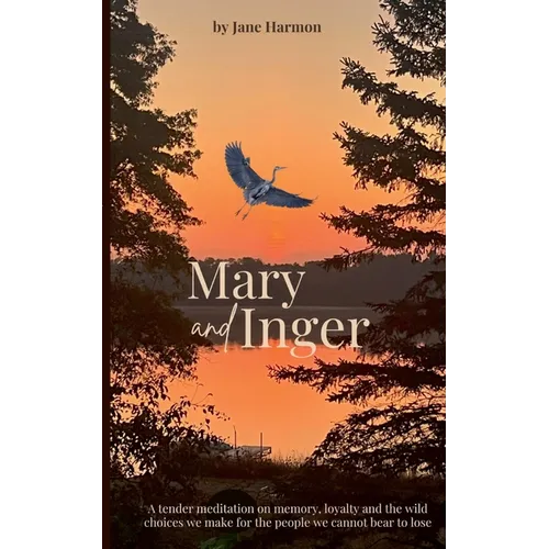 Mary and Inger - Paperback