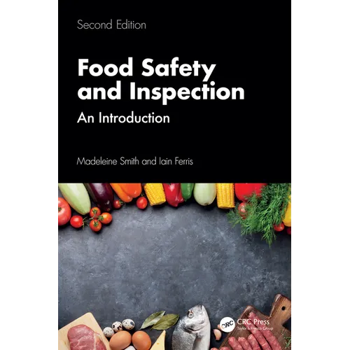 Food Safety and Inspection: An Introduction, Second Edition - Paperback