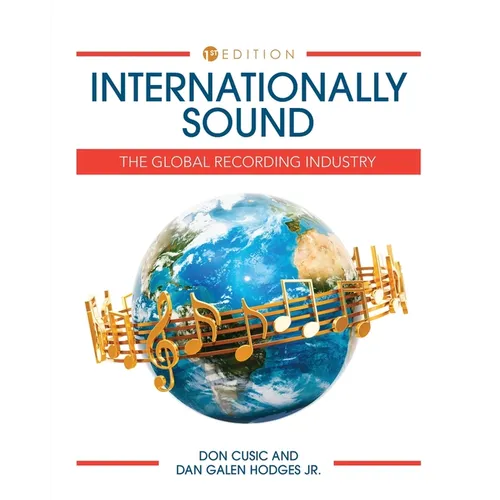 Internationally Sound: The Global Recording Industry - Paperback
