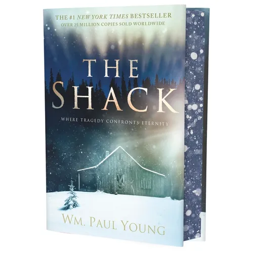 The Shack (Deluxe Edition): Where Tragedy Confronts Eternity - Hardcover