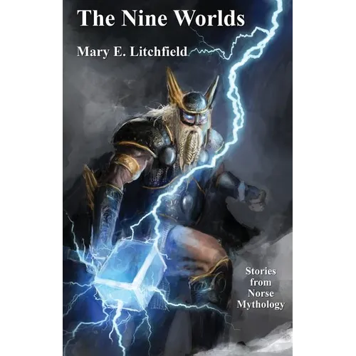 The Nine Worlds: Stories from Norse Mythology - Paperback
