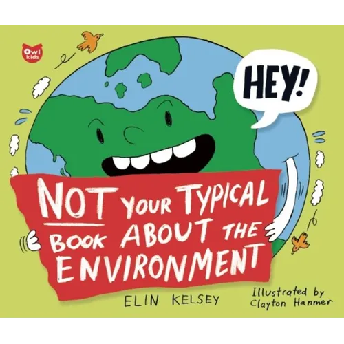 Not Your Typical Book about the Environment - Paperback