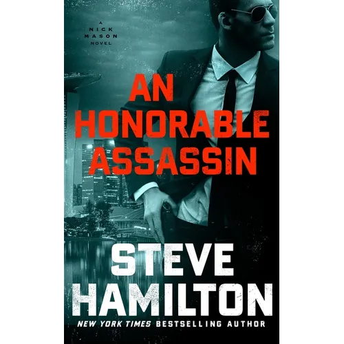 An Honorable Assassin: A Nick Mason Novel - Paperback