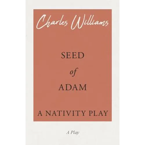 Seed of Adam - A Nativity Play - Paperback