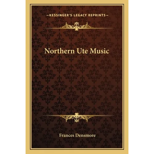 Northern Ute Music - Paperback