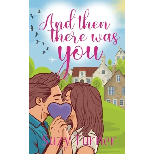 And Then There Was You - Paperback