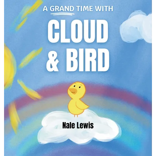 Cloud & Bird - Hardcover