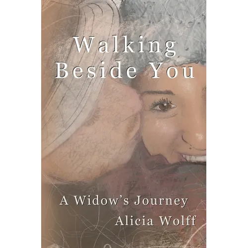 Walking Beside You, A widow's journey - Paperback