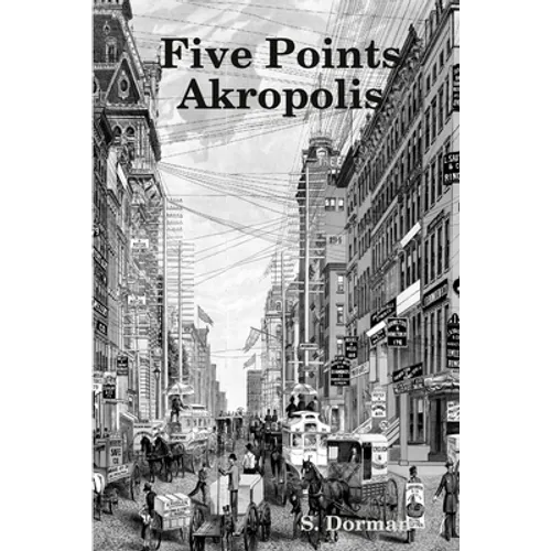 Five Points Akropolis - Paperback