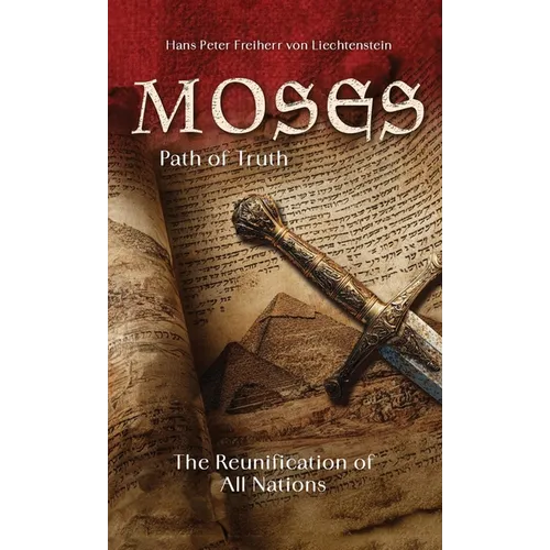 Moses: Path of Truth - Hardcover