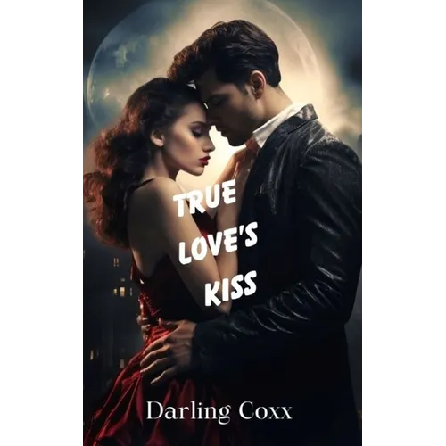 True Love's Kiss - Paperback