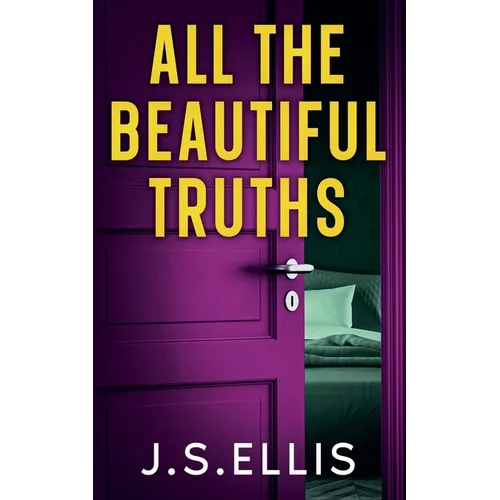 All The Beautiful Truths - Paperback
