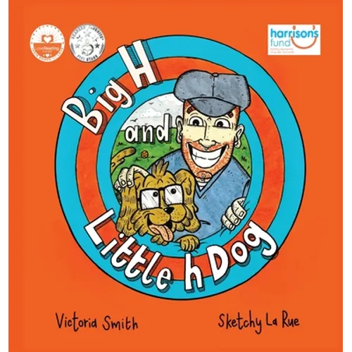 Big H and Little h Dog - Hardcover