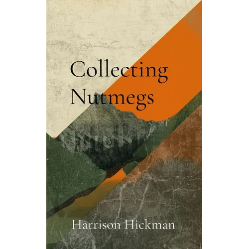 Collecting Nutmegs - Paperback