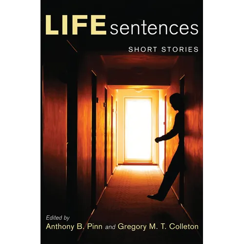 Life Sentences: Short Stories - Paperback