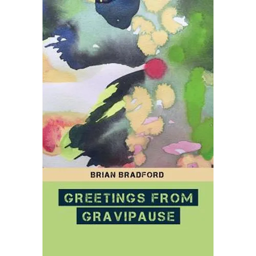 Greetings from Gravipause - Paperback