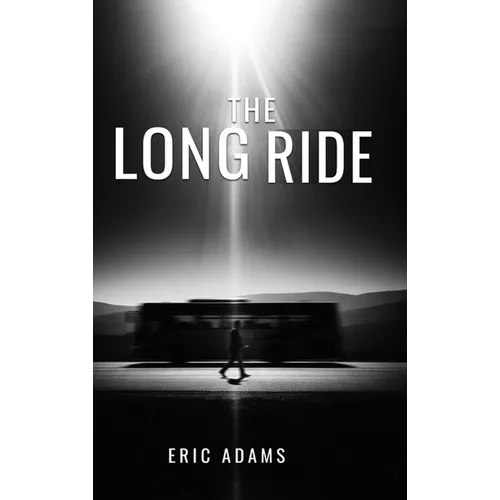 The Long Ride - Hardcover