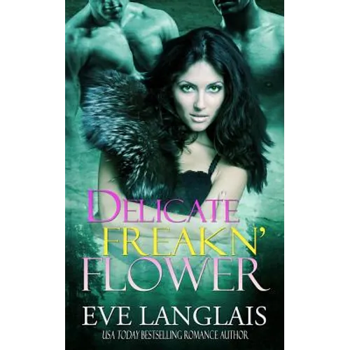 Delicate Freakn' Flower - Paperback