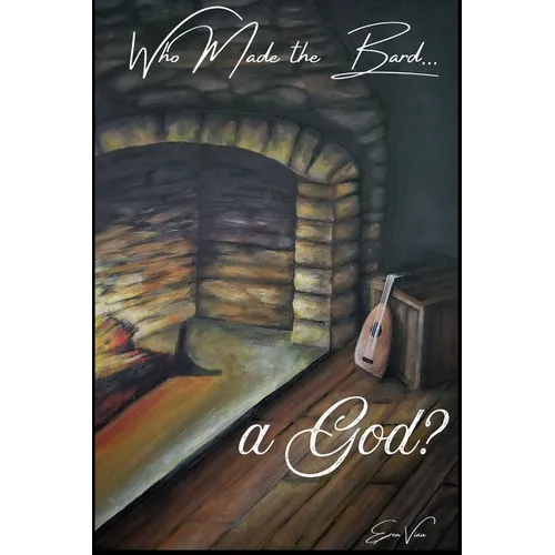Who Made the Bard a God? - Paperback