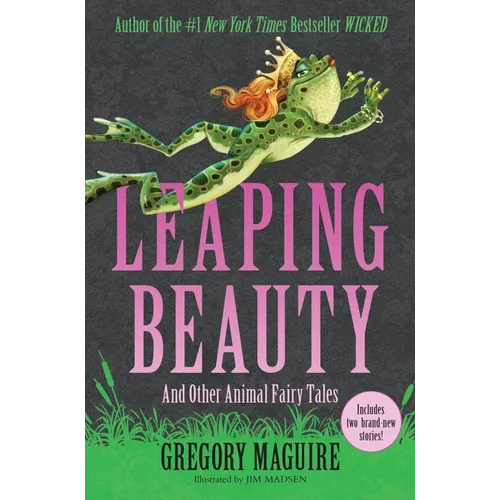 Leaping Beauty: And Other Animal Fairy Tales - Hardcover