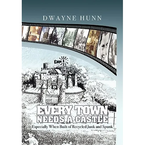 Every Town Needs a Castle - Paperback