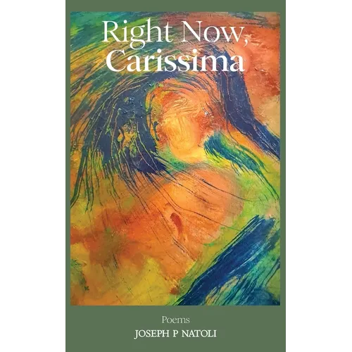 Right Now, Carissima - Paperback