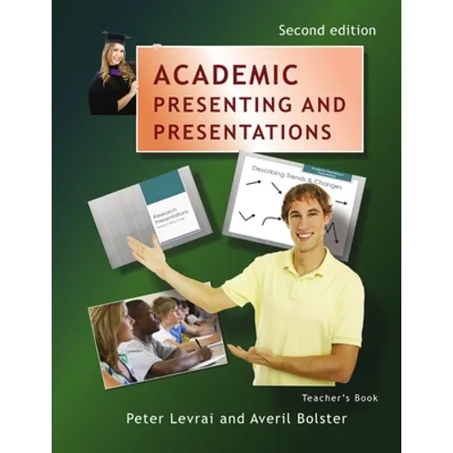 Academic Presenting and Presentations - Teacher's Book - Paperback