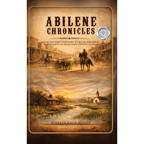 Abilene Chronicles - Hardcover