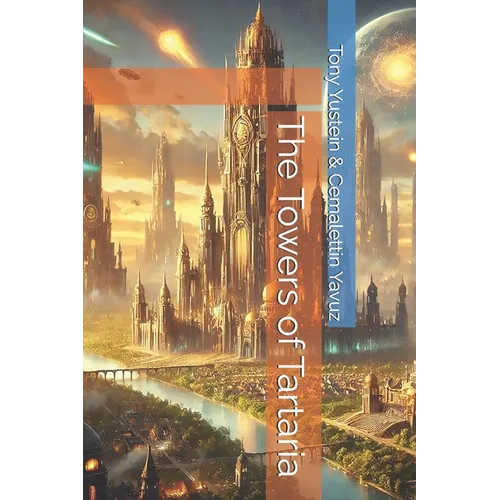 The Towers of Tartaria - Paperback