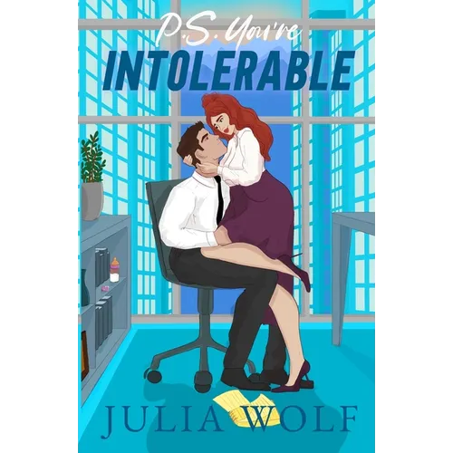 P.S. You're Intolerable - Paperback