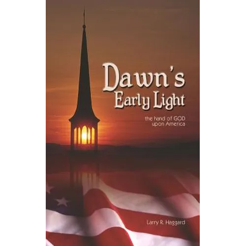 Dawn's Early Light - Paperback
