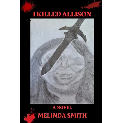 I Killed Allison - Paperback